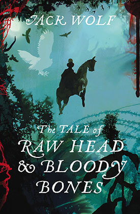 Cover image of The Tale of Raw Head and Bloody Bones